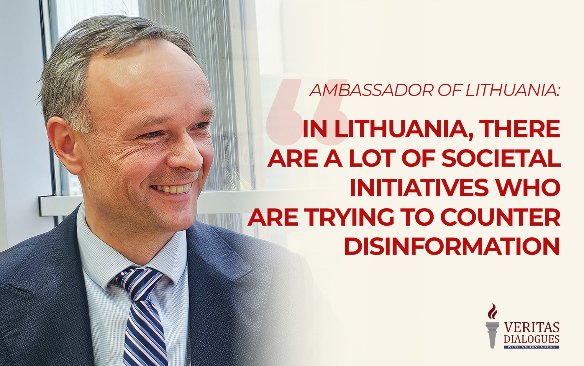Ambassador of Lithuania: "In Lithuania, there are a lot of societal initiatives who are trying to counter disinformation."