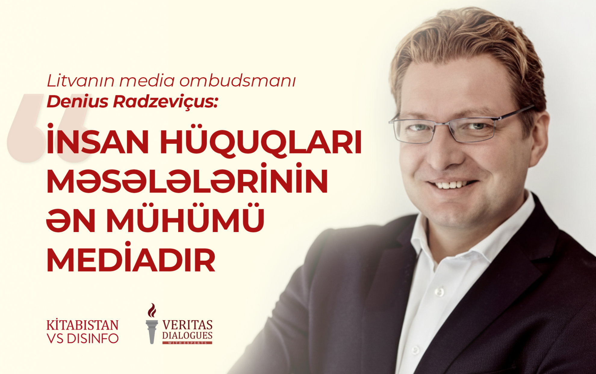 Denius Radzeviçusun Kitabıstana eksklüziv müsahibəsi